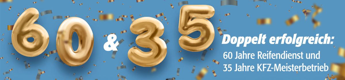 60-jähriges Jubiäum - Reifen Frommann
