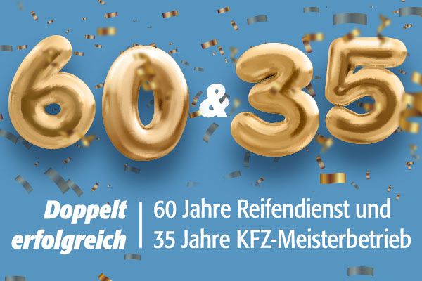 60-jähriges Jubiäum - Reifen Frommann