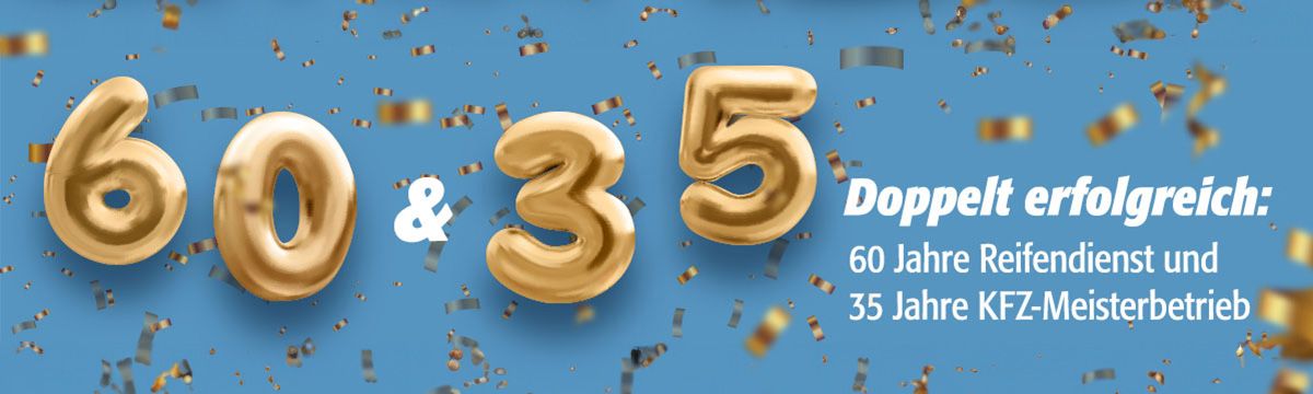 60-jähriges Jubiäum - Reifen Frommann